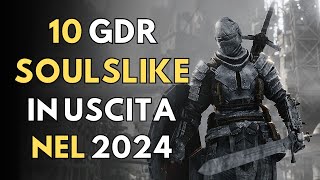 10 Action GDR Soulslike in Uscita nel 2024 [upl. by Wolfort920]