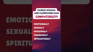 Taurus Woman and Capricorn Man Compatibility zodiac dating shorts [upl. by Eignat]