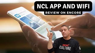 NCL APP and WIFI Review  NCL Encore Cruise Ship [upl. by Dray693]