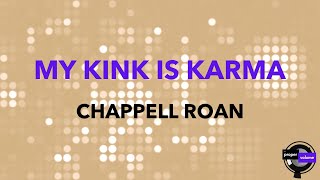 Chappell Roan  My Kink Is Karma AltoLower Key Dropped 2Semitones  Karaoke Version [upl. by Gaultiero911]