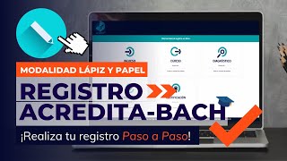 Registro PASO A PASO al examen ACREDITABACH CENEVAL  Modalidad Lápiz y papel 📝 [upl. by Voss]