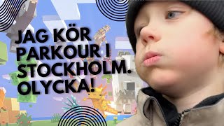 Jag kör Parkour i Stockholm När Äventyr Slutar i Olycka [upl. by Waligore]