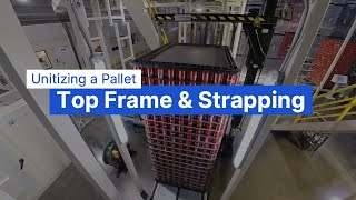 Applying a Top Frame and Strapping a Pallet of Cans [upl. by Melina]