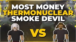 OSRS Challenges Most Money From Thermonuclear Smoke Devil  EP121 [upl. by Aelahc]