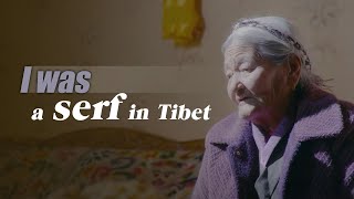 Former serfs tell the horrifying serfdom history in Tibet in this documentary [upl. by Alric]