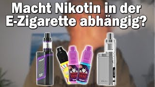 Nikotin Abhängigkeit EZigarette  Macht Dampfen abhängig [upl. by Noam]