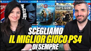 SCEGLIAMO IL MIGLIOR GIOCO PS4 DI SEMPRE Uwufufu [upl. by Sivi]