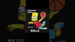 TrapHoue GuWop  Balla🔥💨💨FULL🔥💨💨NEW 2024🔥💨BURR [upl. by Eyar]