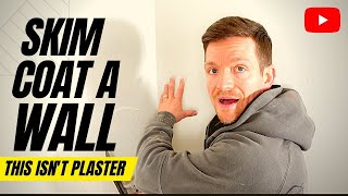 How To Skim Coat A Wall This ISNT PLASTER  New Products amp Methods to Skimming A Wall [upl. by Gino]