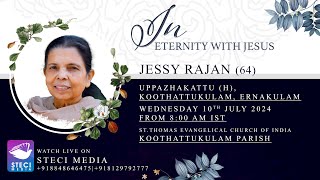 JESSY RAJ 64  UPPAZHAKATTU H  KOOTHATTUKULAM FUNERAL SERVICE 10072024STECI MEDIA [upl. by Namas]