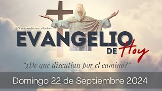 Evangelio del Domingo 22 de Septiembre 2024  Marcos 9 3037  El Poder del Servicio y la Humildad [upl. by Yelhak]