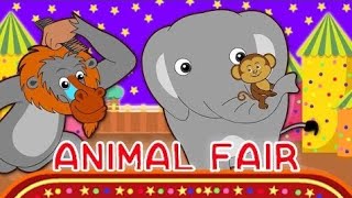 The Animal Fair  Nusery Rhyme  Animals Song For Childrens [upl. by Rey591]