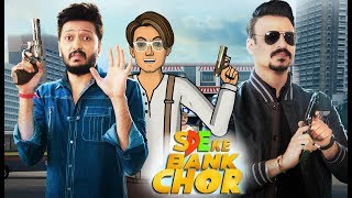 Bank Chor With Jack Shukla ft Riteish amp Vivek  SDE Specials [upl. by Cochran661]