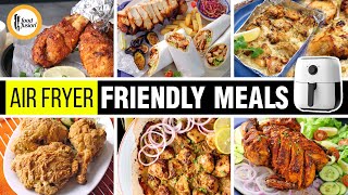 Air Fryer Friendly Meals  Cook without Gas  Recipe by Food Fusion [upl. by Cinimmod]