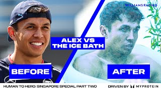 HUMAN TO HERO WITH ALEX ALBON  The Ice Bath  Part Two  Singapore GP Special  Williams Racing [upl. by Bart]