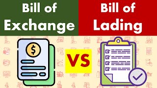 Differences between Bill of Exchange and Bill of Lading [upl. by Alekehs]