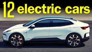 12 AllNew Fully Electric Cars In 2024 [upl. by Nomannic]