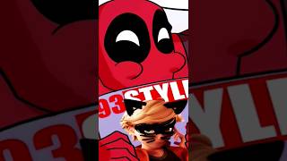 Deadpool X Ladybug PART 1 miraculousladybug deadpool ladybug [upl. by Lias]