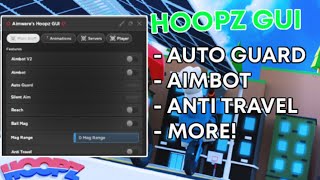 Roblox Hoopz OP SCRIPT  GUI AIMBOT REACH AUTO GUARD MORE FREE [upl. by Hermina715]