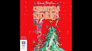 2015 Enid Blytons Christmas Stories [upl. by Suter]