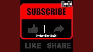 Share Like Subscribe feat CIFRA76 PROD [upl. by Odnalro]