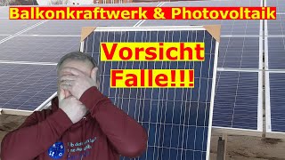 Balkonkraftwerk zusammen mit Photovoltaik betreiben  darauf müsst ihr achten [upl. by Godspeed]