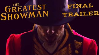 The Greatest Showman Mashups FINAL Trailer [upl. by Helas]