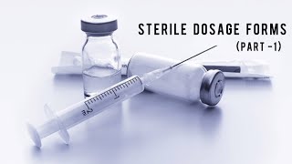 Sterile Dosage Forms  Part 1  Parentral Preparation  Types if Injections  Medi Queries🎓 [upl. by Sayers889]