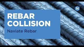 Discover Naviate Rebar  Rebar Collision [upl. by Jermaine]