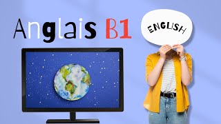 Anglais B1 [upl. by Eitisahc]