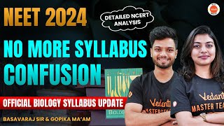 NEET 2024 Biology Syllabus Reduced 😱 Deleted topics in detail 🔥 Changes In New NCERT [upl. by Nomannic]