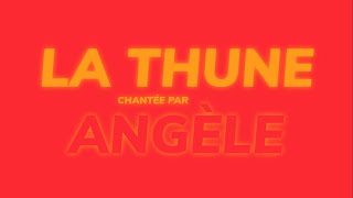 Angèle  La Thune  ParolesLyrics [upl. by Chemash]