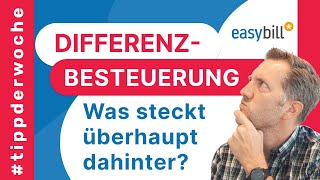 Weniger Steuerlast mit der Differenzbesteuerung [upl. by Ardnoet]