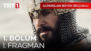 Alparslan Büyük Selçuklu 1 Bölüm Fragmanı [upl. by Alejandra]