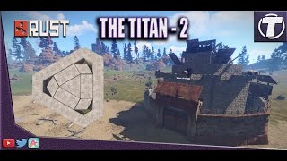 Rust Base Design  The Titan 2 solo  Duo  Trio base Design [upl. by Aloz]