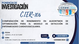 CIER106 COMPARACIÓN DE RENDIMIENTO EN ALGORITMOS DE OPTIMIZACIÓN PARA EL MODELO DE DETECCIÓN [upl. by Ainos]