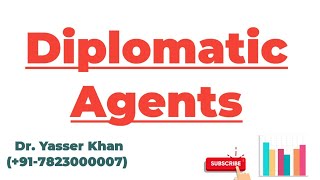 Diplomatic Agents [upl. by Nagam]