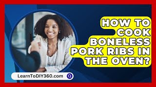 How To Cook Boneless Pork Ribs In The Oven  LearnToDIY360com [upl. by Enelyw]