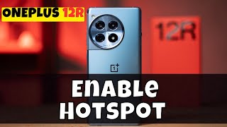 Oneplus 12R Active Mobile Hotspot  How to use Mobile Hotspot  How To Enable Hotspot [upl. by Belia]