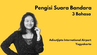 Pengisi Suara Announcement Bandara Menggunakan 3 Bahasa [upl. by Ez]