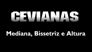 Cevianas Mediana Bissetriz e Altura [upl. by Rizan]