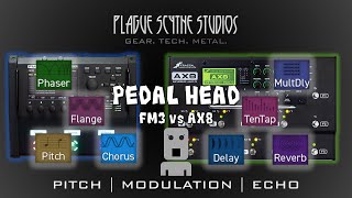 FM3 VS AX8 Part 2 Comparing Pitch Modulation Delay amp Reverb [upl. by Portugal]