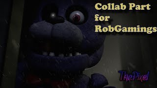 Collab Part for RobGamings Bonnies Mixtape [upl. by Clotilde]