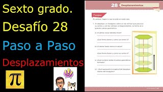 ✅ SEXTO GRADO DESAFÍO 28 👉PASO A PASO Desplazamientos [upl. by Sosthina]