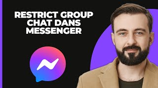 Comment Restreindre Le Chat De Groupe Dans Messenger 2024 [upl. by Tella]