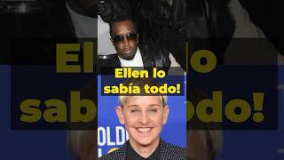 ¡Ellen sabía sobre el secreto de Diddy todo el tiempo [upl. by Emeric54]