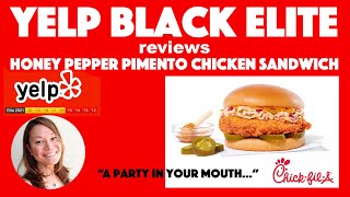 Yelp Black Elite reviews ChickfilA Honey Pepper Pimento Chicken Sandwich [upl. by Siubhan]