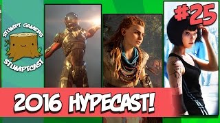 Stumptcast  25  2016 Hypecast [upl. by Irihs48]