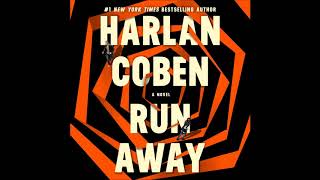 Run Away by Harlan Coben Audiobook Excerpt [upl. by Aleyam]