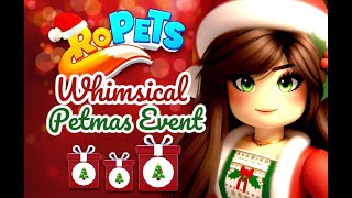 LIVE RoPets Petmas Event [upl. by Copp]